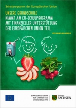 Unsere Grundschule nimmt am "EU-Schulprogramm" mit Unterstützung der eurppäischen Union teil. / schulobst-milch.sachsen.de